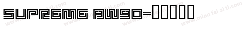 SUPREME BW90字体转换